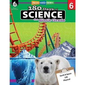 180 Days(tm) Science for Sixth Grade - (180 Days of Practice) by  Bebra Bayne & Lauren Homayoun (Paperback) - 1 of 1