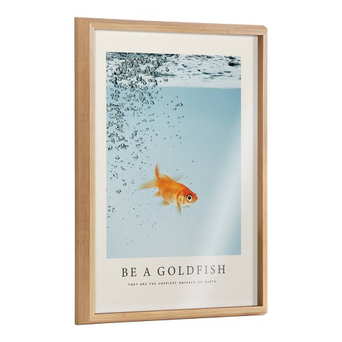 18 x 24 Blake Be A Goldfish Framed Printed Glass Natural - Kate & Laurel  All Things Decor
