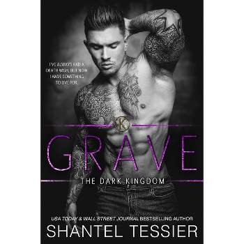 Grave - by  Shantel Tessier (Paperback)