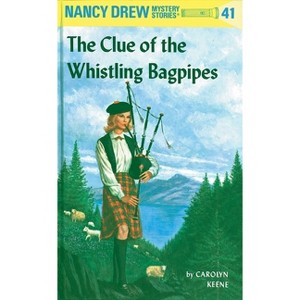 Nancy Drew 41: The Clue of the Whistling Bagpipes - by  Carolyn Keene (Hardcover) - 1 of 1