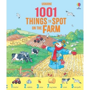 1001 Things to Spot on the Farm - by  Gillian Doherty (Hardcover) - 1 of 1