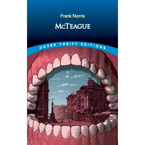 McTeague by Frank Norris (FREE E-BOOK AND AUDIOBOOK)