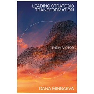 Leading Strategic Transformation - by  Dana Minbaeva (Hardcover) - 1 of 1