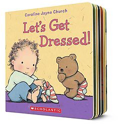 Let's Get Dressed! by Caroline Jayne Church (Board Book)