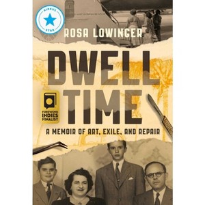 Dwell Time - by Rosa Lowinger - 1 of 1