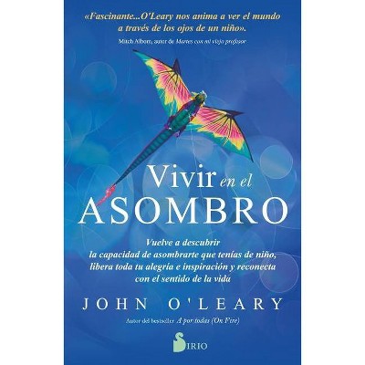 Vivir En El Asombro - by  John O'Leary (Paperback)