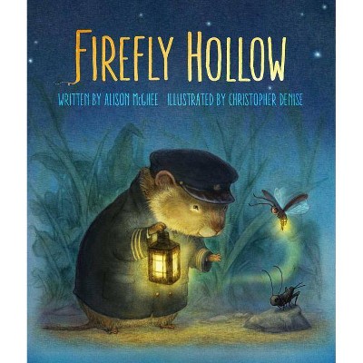 Firefly Hollow - by  Alison McGhee (Paperback)