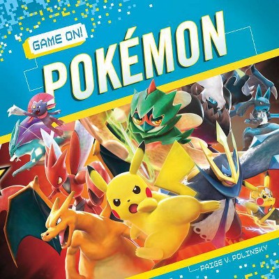  Pokémon - by  Paige V Polinsky (Paperback) 