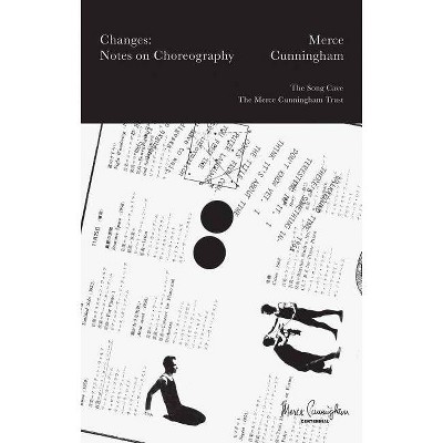 Merce Cunningham: Changes - by  Frances Starr (Paperback)