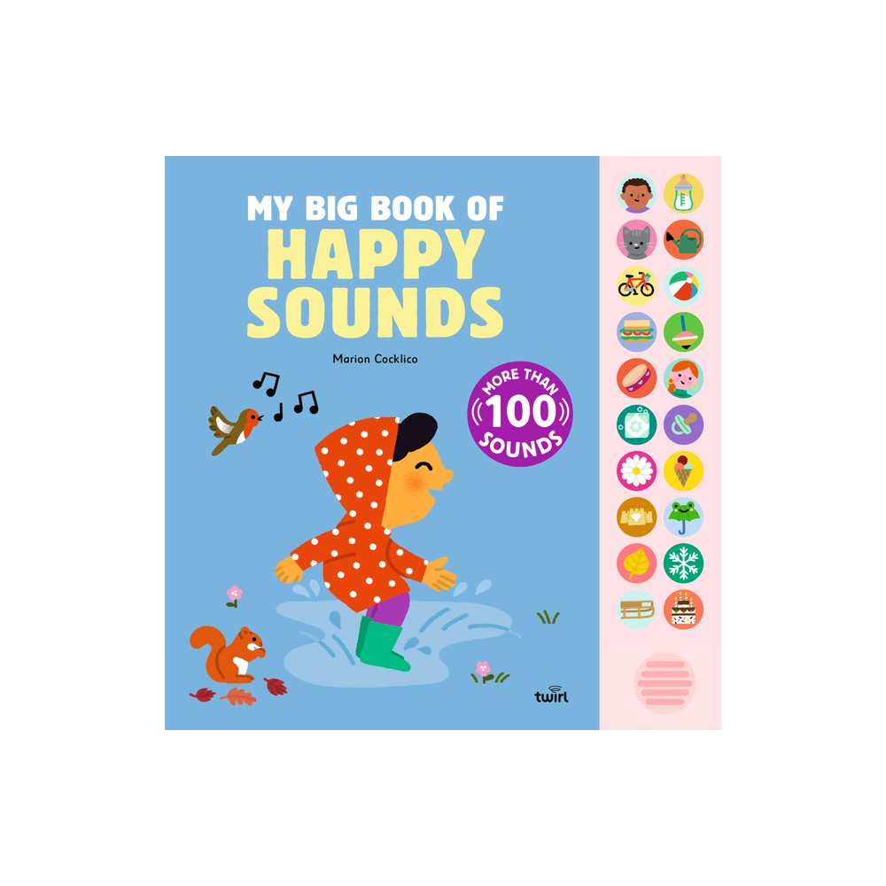 My Big Book of Happy Sounds - (Hardcover)