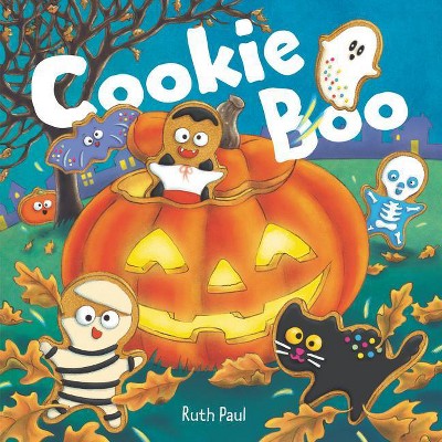 Cookie Boo - by  Ruth Paul (Hardcover)