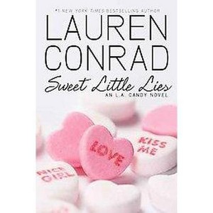 Sweet Little Lies (Paperback) by Lauren Conrad - 1 of 1