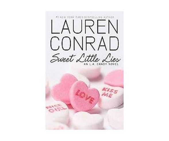 Sweet Little Lies (Paperback) by Lauren Conrad