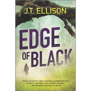 Edge of Black - (Samantha Owens Novel) by  J T Ellison (Paperback) - 1 of 1