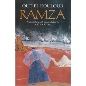 Ramza - by  Out El Kouloub (Paperback) - 1 of 1