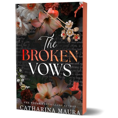 The Broken Vows (Deluxe Edition) - (The Windsors) by  Catharina Maura (Paperback)