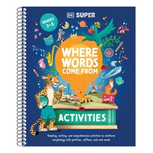 DK Super Where Words Come from Activities - (Paperback) - 1 of 1