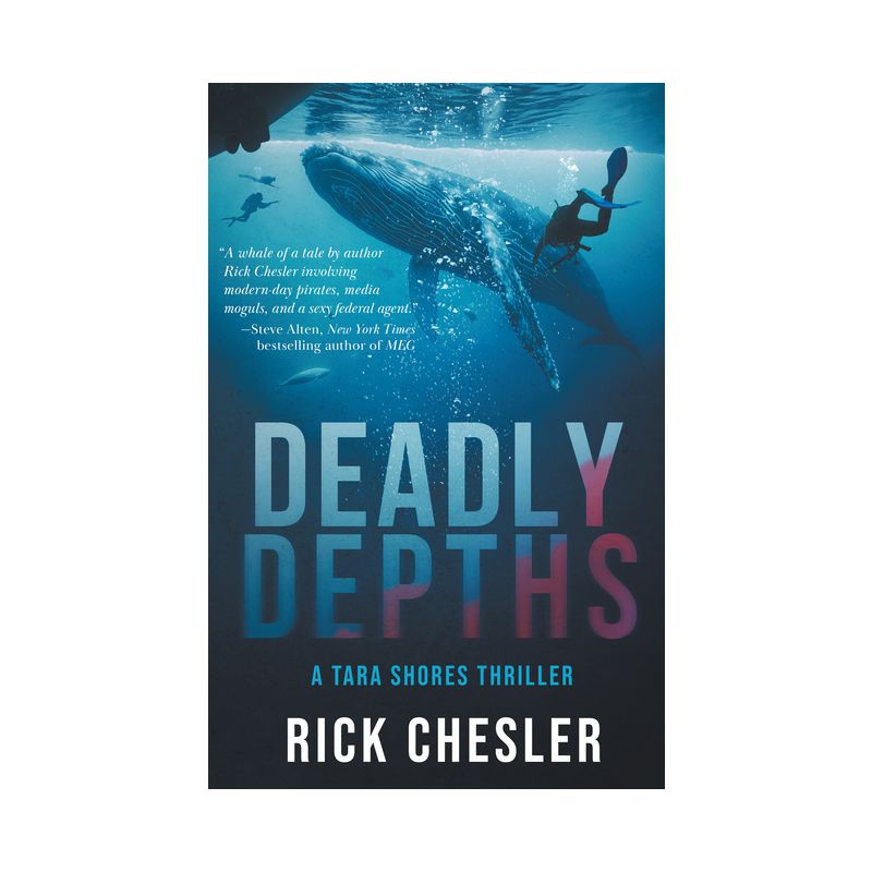 Deadly Depths - (Tara Shores Thrillers) 2nd Edition by  Rick Chesler (Paperback), 1 of 2