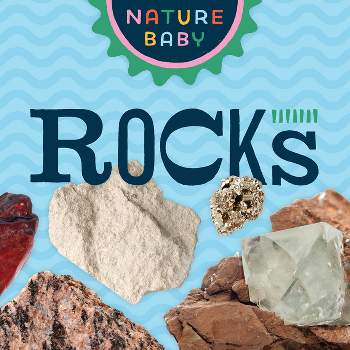 Nature Baby: Rocks - (Board Book)