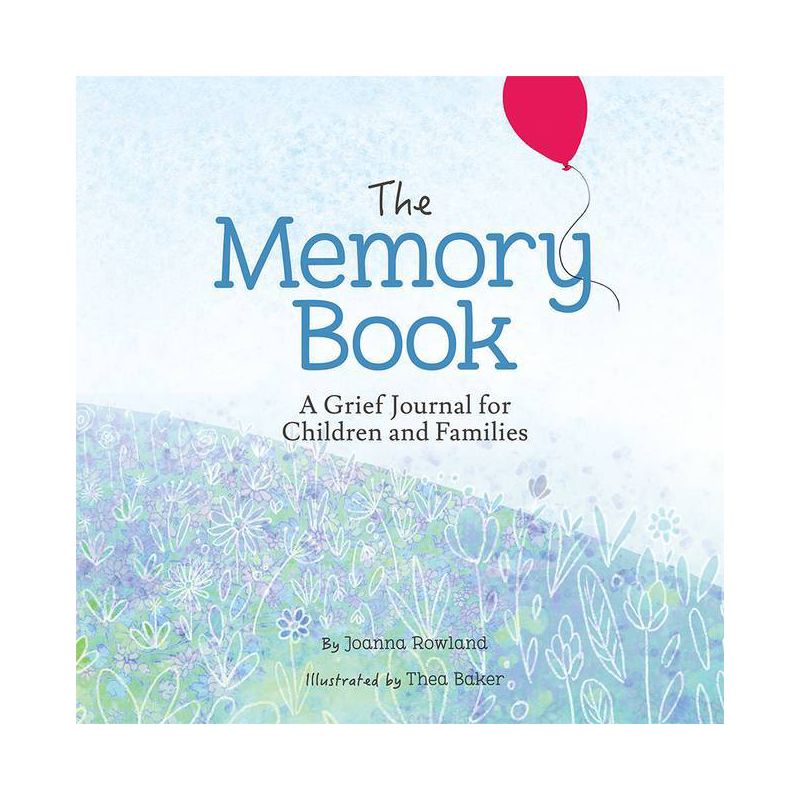 The Memory Book - (Memory Box) by  Joanna Rowland (Hardcover), 1 of 2