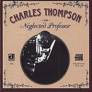 Sir Charles Thompson - Neglected Professor (CD) - 1 of 1