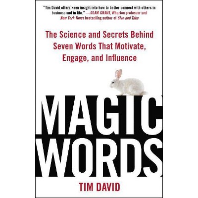 Magic Words - by  Tim David (Hardcover)