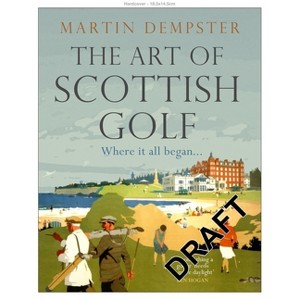 The Art of Scottish Golf - by  Martin Dempster (Hardcover) - 1 of 1