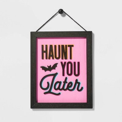 Night of the Vivid Dead Haunt You Later Wood Halloween Wall Sign - Hyde & EEK! Boutique™
