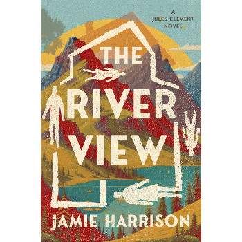 The River View - (Jules Clement) by  Jamie Harrison (Hardcover)