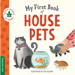 My First Book of House Pets - (Terra Babies at Home) by  Duopress Labs (Board Book)