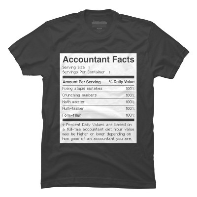 Men's Design By Humans Accountant Nutrition Facts Label By EJamjar T-Shirt