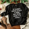 Simply Sage Market Women's Graphic Sweatshirt My Favorite Winter Activity - 2 of 2