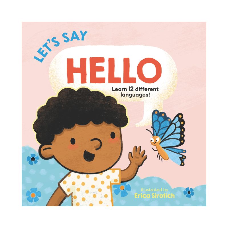 Let's Say Hello - (Baby's First Language Book) by  Giselle Ang (Board Book), 1 of 2