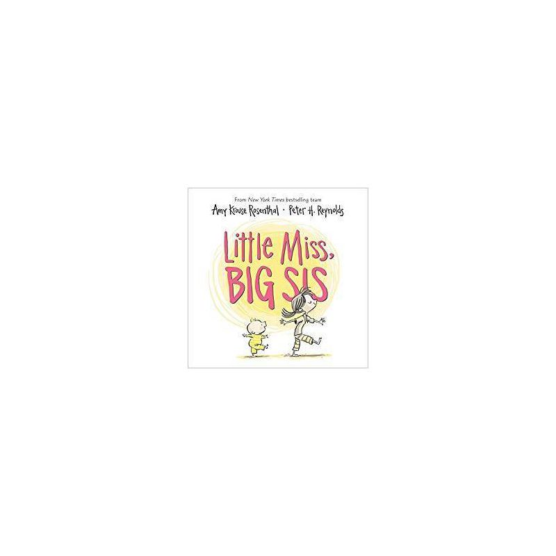 Little Miss Big Sis - by Amy Krouse Rosenthal (Board Book), 1 of 2