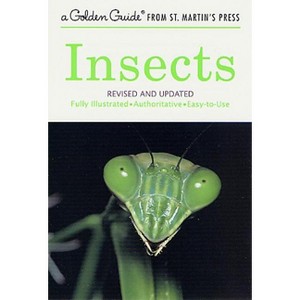 Insects - (Golden Guide from St. Martin's Press) by  Clarence Cottam & Herbert S Zim (Paperback) - 1 of 1