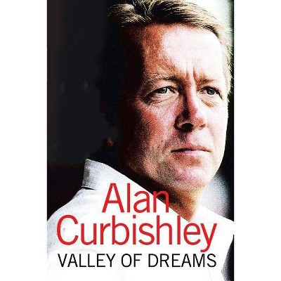 Valley of Dreams - by  Alan Curbishley (Paperback)