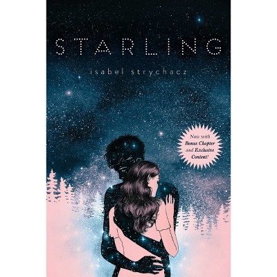 Starling - by  Isabel Strychacz (Paperback)