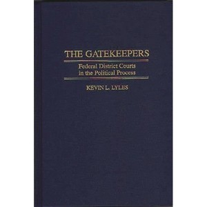 The Gatekeepers - (Modern Dramatists Research and) by  Kevin L Lyles (Hardcover) - 1 of 1