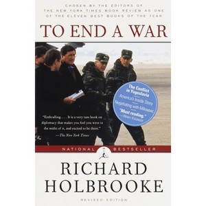 To End a War - (Modern Library (Paperback)) by  Richard Holbrooke (Paperback) - 1 of 1