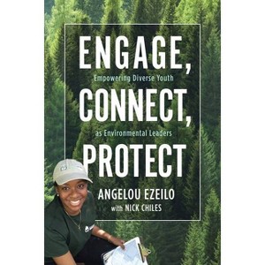 Engage, Connect, Protect - by  Angelou Ezeilo (Paperback) - 1 of 1