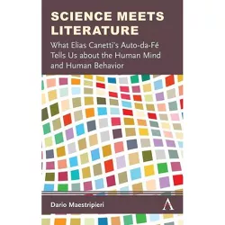 Science Meets Literature - by  Dario Maestripieri (Hardcover)