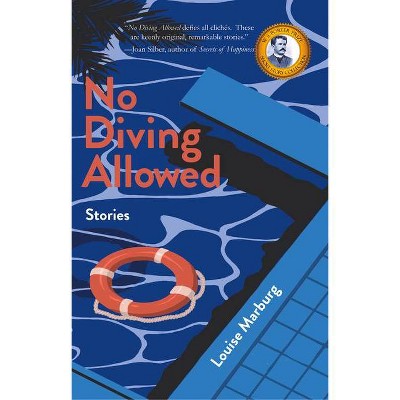 No Diving Allowed - by  Louise Marburg (Paperback)