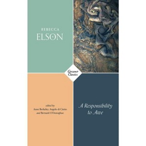 A Responsibility to Awe - by  Rebecca Elson (Paperback) - 1 of 1