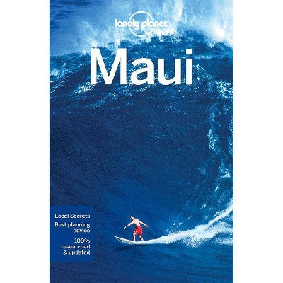  Lonely Planet Maui - (Regional Guide) 4th Edition by  Lonely Planet & Amy C Balfour & Jade Bremner & Ryan Ver Berkmoes (Paperback) 