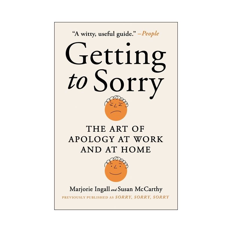 Getting to Sorry - by  Marjorie Ingall & Susan McCarthy (Paperback), 1 of 2