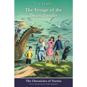 The Voyage of the Dawn Treader: Full-Color Collector's Edition (Rpkg) - (Chronicles of Narnia) by  C S Lewis (Paperback) - 1 of 1