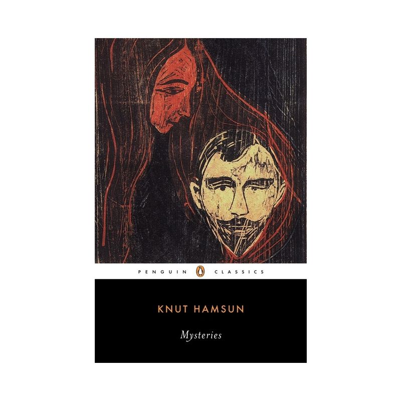 Mysteries - (Penguin Twentieth-Century Classics) by  Knut Hamsun (Paperback), 1 of 2