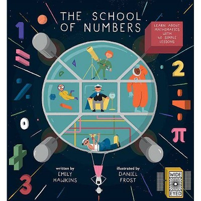 The School of Numbers - by  Emily Hawkins (Hardcover)