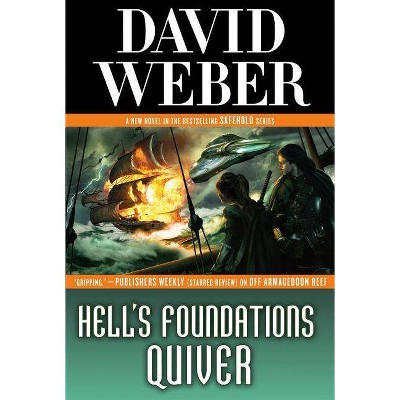  Hell's Foundations Quiver - (Safehold, 8) by  David Weber (Paperback) 