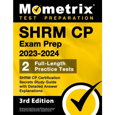 Shrm Cp Exam Prep 2023-2024 - 2 Full-length Practice Tests, Shrm Cp ...